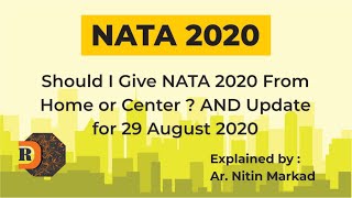 Should I Give NATA 2020 From Home or Center  AND Update for 29 August 2020 [upl. by Ferdy]