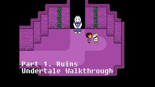 Undertale The Ruins genocide route tutorial [upl. by Adnale]