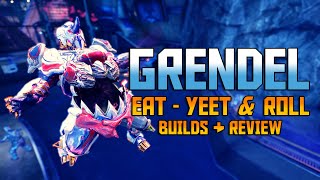 WARFRAME GRENDEL Eat  Yeet amp Roll  Everything Grendel  Builds  Review [upl. by Seaddon]