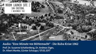 Audio quotEine Minute vor Mitternachtquot  Die KubaKrise 1962 [upl. by Dygert]