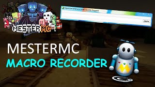 Macro Recorder MESTERMC hez v3 TUTORIAL 2018 64bit [upl. by Yrreb591]