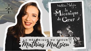 LA MÉCANIQUE DU COEUR ▬ MATHIAS MALZIEU 👨🏽‍🔧 [upl. by Neitsabes]