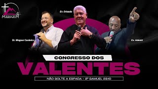 Congresso dos Valentes 01 de setembro de 2024 [upl. by Sibie520]