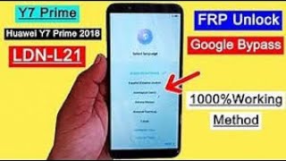 Huawei Y7 2018 LDNL21 FRP Bypass Without PC Google Account ✅ Gmail Lock New Trick 2024 [upl. by Flori]