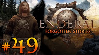 Enderal Forgotten Stories Playthrough  49  Cuthberts Legacy [upl. by Limay]