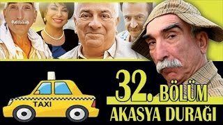 AKASYA DURAĞI 32 BÖLÜM [upl. by Bodwell]