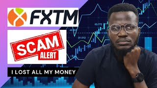 FXTM Scams  I Lost all my money with FXTM Copy Trading A Detailed Review [upl. by Radman564]