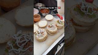 Sirf 50 Mein Veg Grill Burger❤️😍 youtubeshorts trending viralvideo burger grill streetfood [upl. by Eliga807]