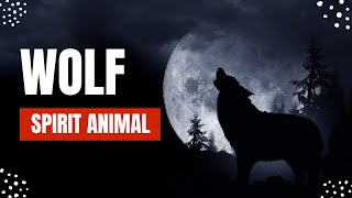 Wolf Spirit Animal A Guide to Freedom and Instinct [upl. by Doll409]