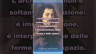 5 delle frasi più belle di Francesco Borromini citazioni perte citazionifamose [upl. by Xuerd]