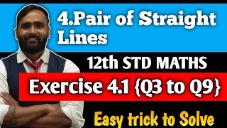 12th MATHS4Pair of Straight Line Exercise 41 Q3 to Q9PRADEEP GIRI SIR [upl. by Welcher596]