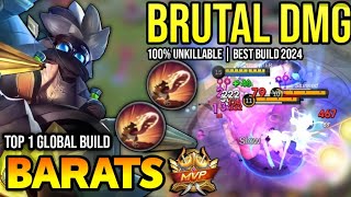 BARATS BEST BUILD 2024  BUILD TOP 1 GLOBAL BARATS GAMEPLAY  MOBILE LEGENDS✓ [upl. by Mclaurin]