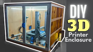 Awesome 3D Printer Enclosure [upl. by Feenah]