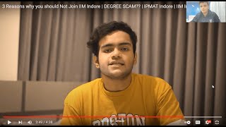 IIM Indore Student Reacts to 3 Reasons why you should not join IIM Indore  IIM Indore  IPMAT [upl. by Ahsinrad39]