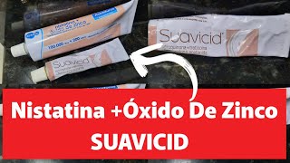 Nistatina Óxido De Zinco SUAVICID [upl. by Llevert]