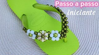 COMO fazer CHINELO com PEROLALINDO e FÁCILINICIANTES chinelosbordados diy [upl. by Aisined]