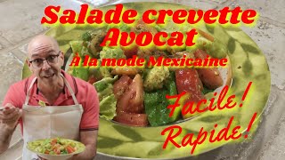 Recette salade crevette avocat facile à faire Une recette de salade Mexicaine [upl. by Wylen]