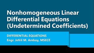 Nonhomogeneous Linear Differential Equations Method of Undetermined Coefficients [upl. by Youlton]