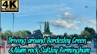 Driving around Bordesley green alum rock Saltley Birmingham England uk 4K [upl. by Maibach]