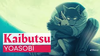 Full  Lyrics YOASOBI  Kaibutsu 怪物 歌詞 Beastars Season 2  Opening Full [upl. by Eiroj]