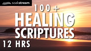 100 Healing Scriptures With Soaking Music  Audio Bible  Instrumental Worship Music  12 HRS 2020 [upl. by Asilej]