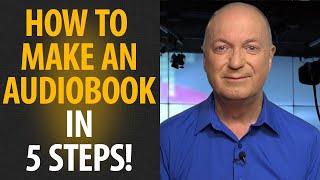 HOW TO MAKE AN AUDIOBOOK  in 5 simple steps [upl. by Chrystel]