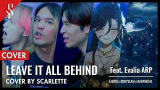 FHERO x BODYSLAM x BABYMETAL  LEAVE IT ALL BEHIND feat EvaliaARP ┃Scarlette cover [upl. by Tehc142]