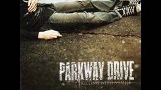 Parkway Drive  Gimme A D [upl. by Aranat]