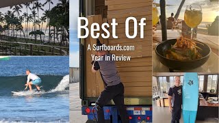 The Best Of  A Surfboardscom Year in Review [upl. by Nairot910]