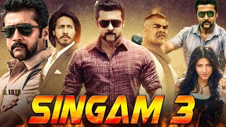 Singam 3 Full Movie In Hindi Dubbed HD  Suriya  Anushka  Shruti  Thakur Anoop  Review amp Facts [upl. by Portie]