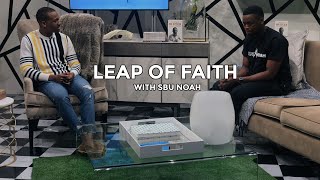 Leap of Faith  Sbu Noah on Conversations with MphoD [upl. by Ariam504]