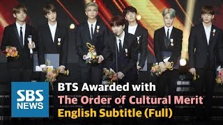 BTS quotAll this glory to ARMYsquot Awarded with the Order of Cultural Merit  English Sub Full  SBS [upl. by Dlorej]