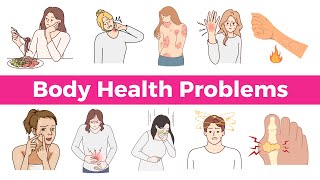 Body Health Problems  Health Issues  English Vocabulary [upl. by Aiem]