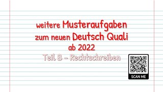 Zusatzaufgaben zum Üben zum neuen Deutsch Quali Bayern 2022  Teil B Rechtschreiben unten verlinkt [upl. by Brie670]