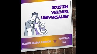 ¿Existen los valores universales [upl. by Tiphany]