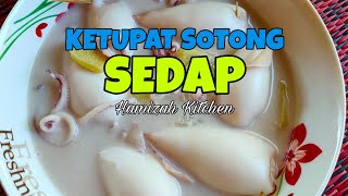 Cara Buat Ketupat Sotong Terengganu Hamizah Kitchen [upl. by Mcfarland]