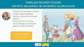 Familias reconstituidas un reto saludable en un mundo globalizado [upl. by Edana]