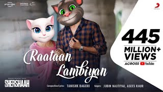 Raataan Lambiyan  ke rata lambiya lambiya re  Jubin Nautiyal  talking tom  ScreenVerse India [upl. by Ahsiener]