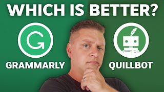 Quillbot vs Grammarly  Which One is Better in 2024 [upl. by Georgette]