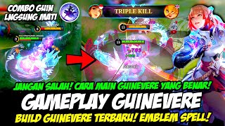 TUTORIAL GUINEVERE TERBARU❗ COMBO GUINEVERE YANG BENAR❗ BUILD GUINEVERE TERSAKIT❗GAMEPLAY TOP GLOBAL [upl. by Ymiaj]