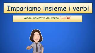 Impariamo insieme il verbo ESSERE nel modo indicativo Tempi Semplici 📚📙👩‍🏫 maestra scuola verbi [upl. by Dorey]