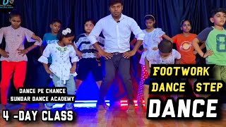 Footwork Dance Step Dance pe chance [upl. by Ayanat]