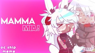 ★  MAMMA MIA   Gacha meme [upl. by Annuahsal]