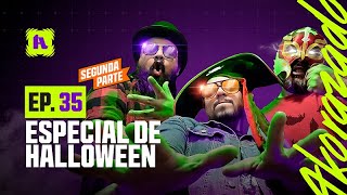 ESPECIAL DE HALLOWEEN PARTE 2  AKORAZADO PODCAST N35 [upl. by Norehc]