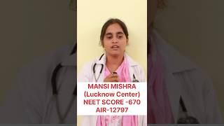 MANSI VERMA Lucknow Centre  NEET 2024 SCORE670  AIR12797  NEW LIGHT singhsir short [upl. by Lyrradal]