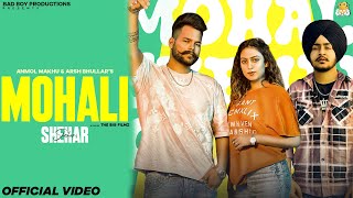 Mohali Shehar  official video  Anmol Makhu ft ARSH BHULLAR  2x media  new punjabi song [upl. by Carlene]