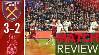 WE CANT DEFEND SET PIECES  WEST HAM 32 NOTTINGHAM FOREST  REIVEW [upl. by Primaveria]