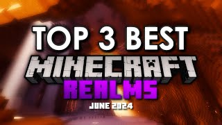 TOP 3 REALMS FOR Minecraft Bedrock 120 REALM CODE  JUNE 2024 [upl. by Maharg606]