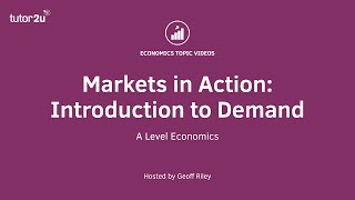 Markets in Action Introduction to Demand Curves I A Level and IB Economics [upl. by Karoly]