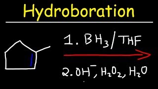 Hydroboration  Oxidation Reaction Mechanism [upl. by Livingston]